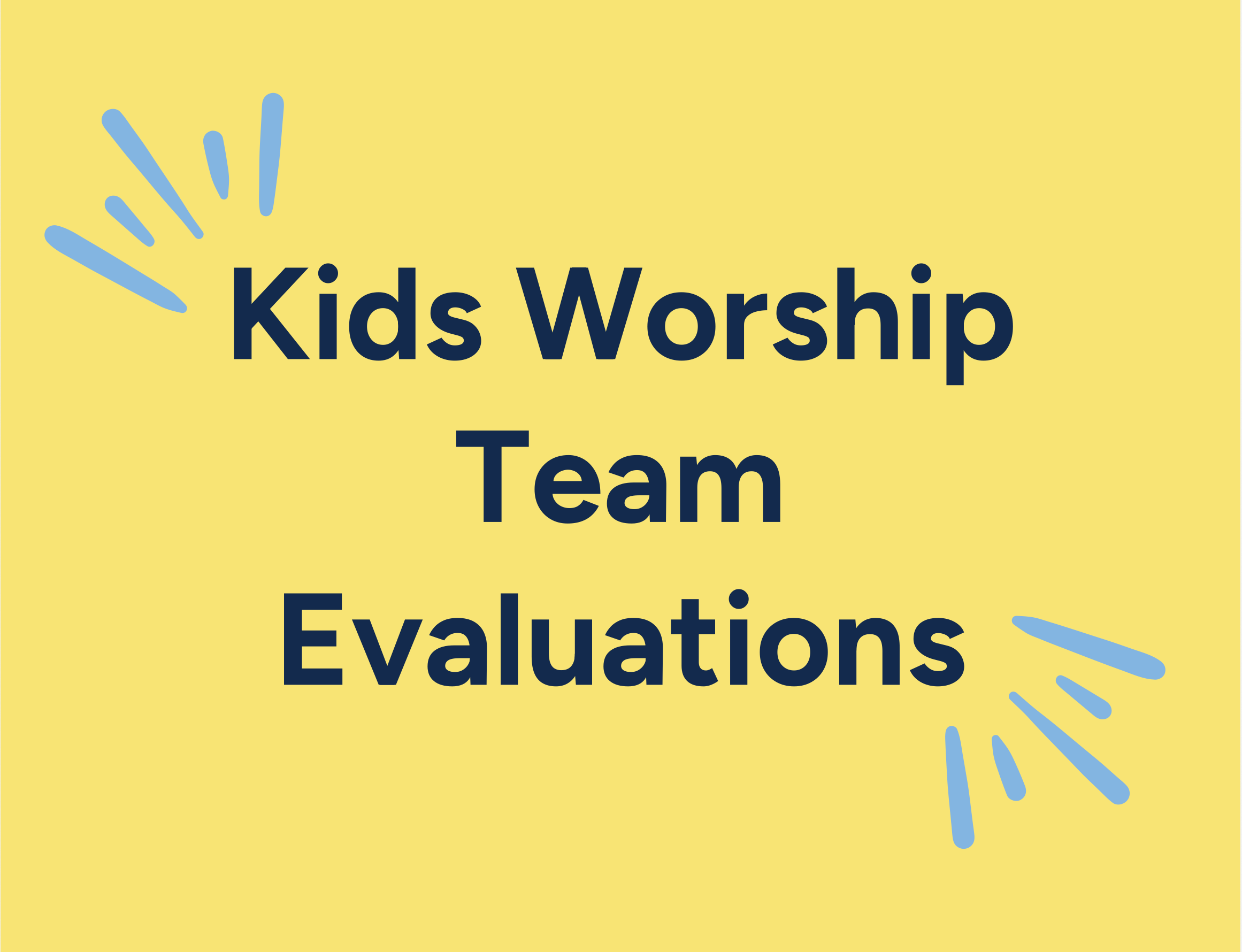 Evaluaciones del equipo de adoración infantil